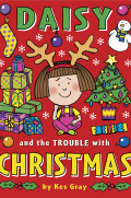 Daisy and the trouble with Christmas