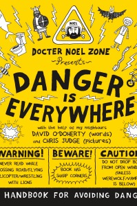 danger is everywhere