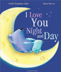 I love you night and day