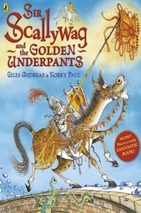 Sir Scallywag and the Golden Underpants
