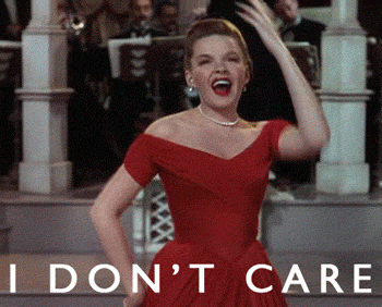 i don't care