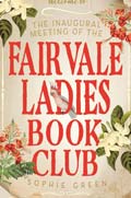 The Inaugural Meeting of the Fairvale Ladies Book Club