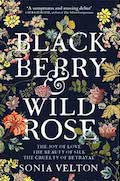 blackberry and wild rose