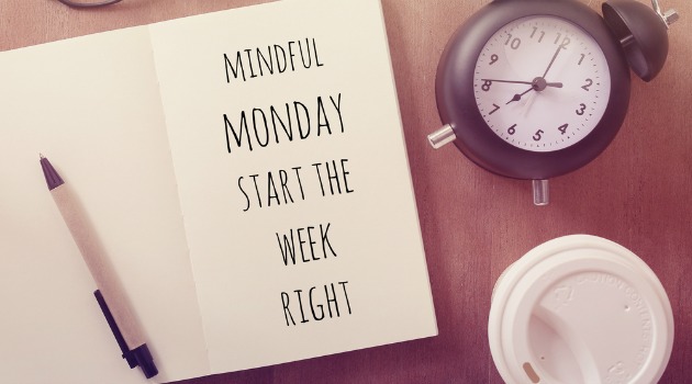 mindful monday